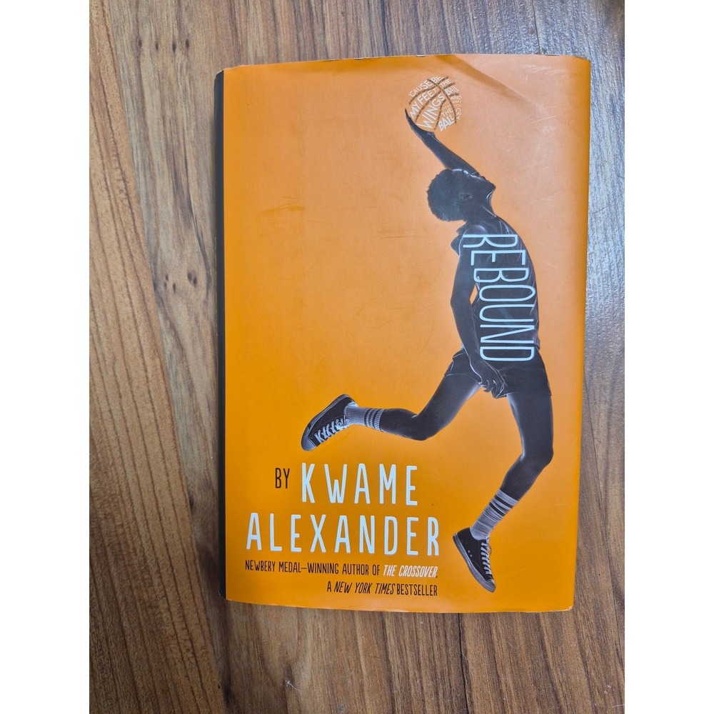 Rebound The Crossover Series (#0.5) by Kwame Alexander Book 414 Page Basketball